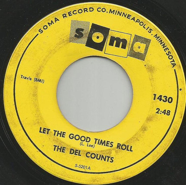 The Del Counts – Let The Good Times Roll 7"