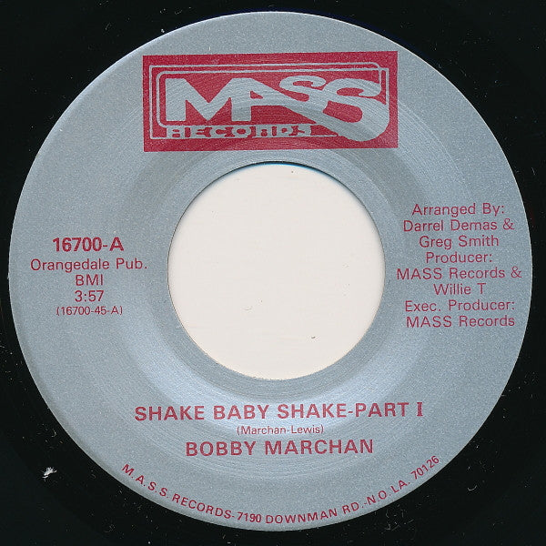Bobby Marchan – Shake Baby Shake 7"