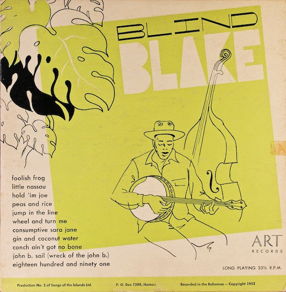 Blind Blake And His Royal Victoria Calypsos – A Second Album Of Bahamian Songs 10"