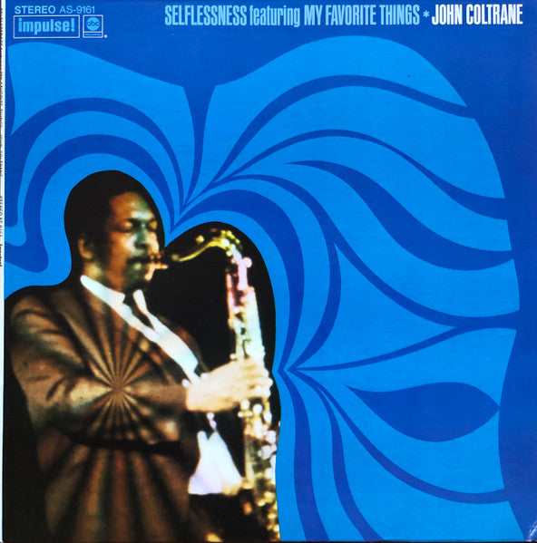 John Coltrane - Selflessness Featuring My Favorite Things LP