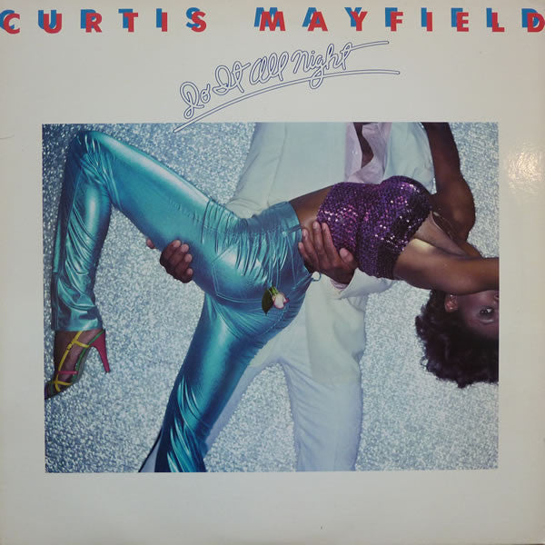 Curtis Mayfield – Do It All Night LP