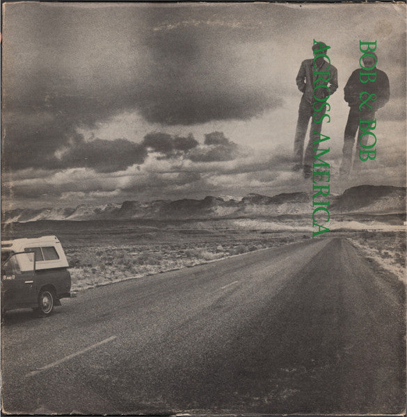 Bob & Bob – Across America LP