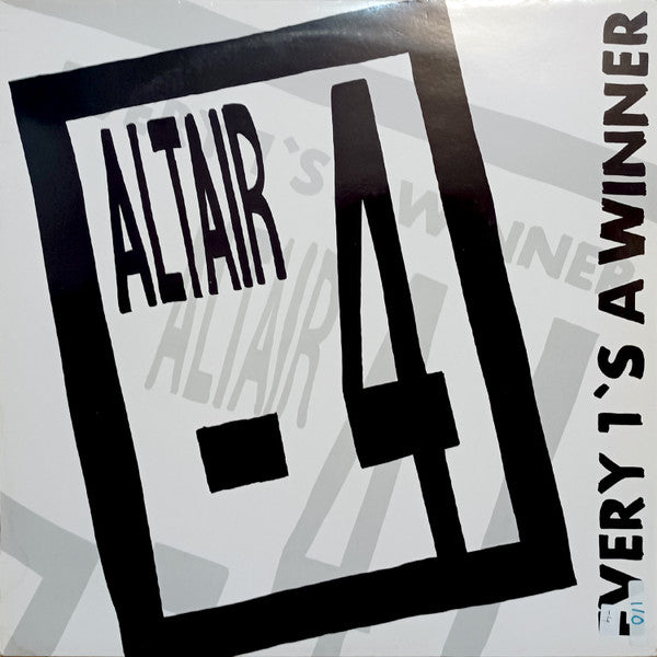 Altair-4 – Every 1's A Winner 12"