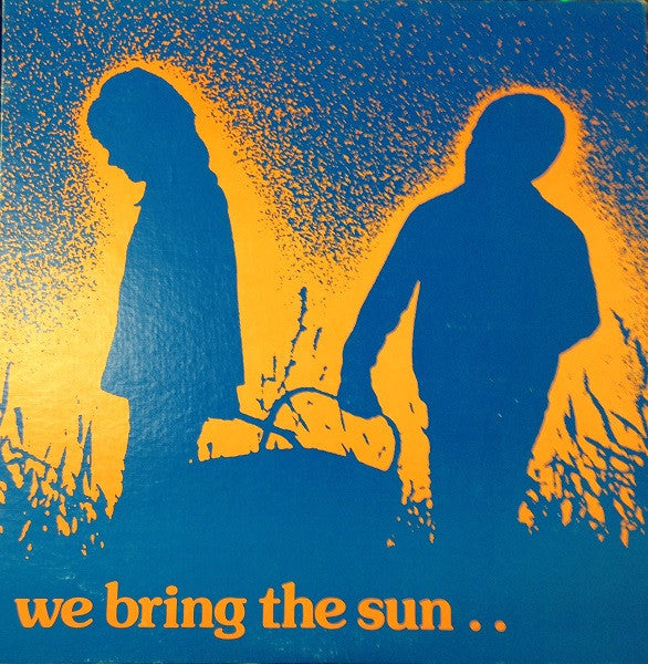 The Sole Singers – We Bring The Sun LP