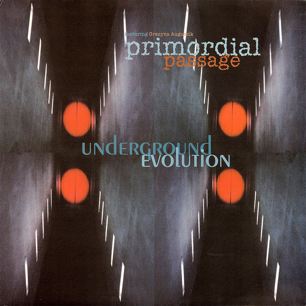 Underground Evolution – Primordial Passage 12"
