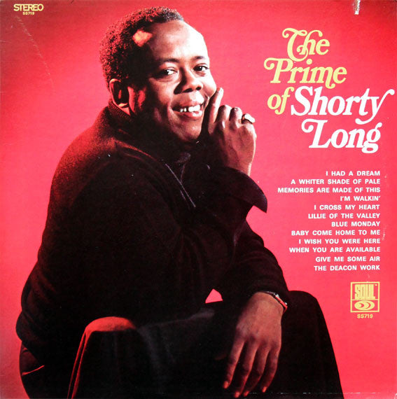 Shorty Long – The Prime Of Shorty Long LP