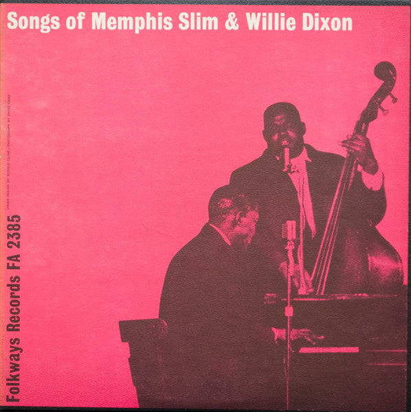 Memphis Slim - Songs Of Memphis Slim & Willie Dixon LP