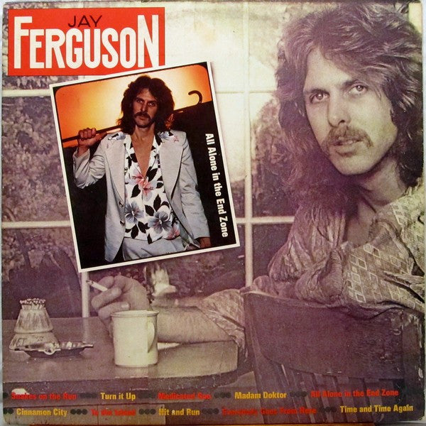 Jay Ferguson – All Alone In The End Zone LP