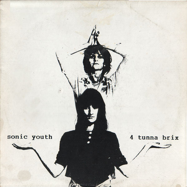 Sonic Youth - 4 Tunna Brix LP