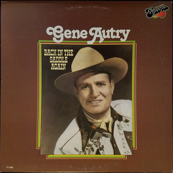 Gene Autry – Back In The Saddle Again LP