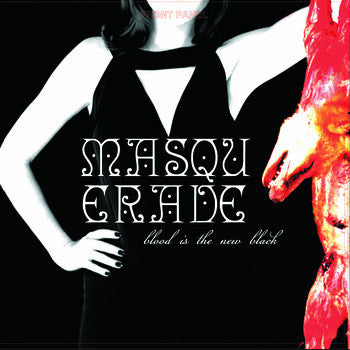 Masquerade – Blood Is The New Black LP