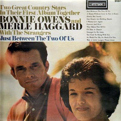 Bonnie Owens And Merle Haggard – Just Between The Two Of Us LP