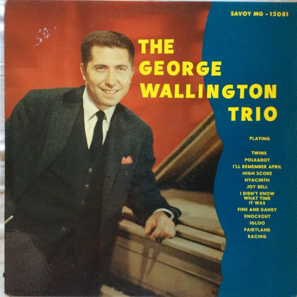 George Wallington Trio - Self-Titled LP