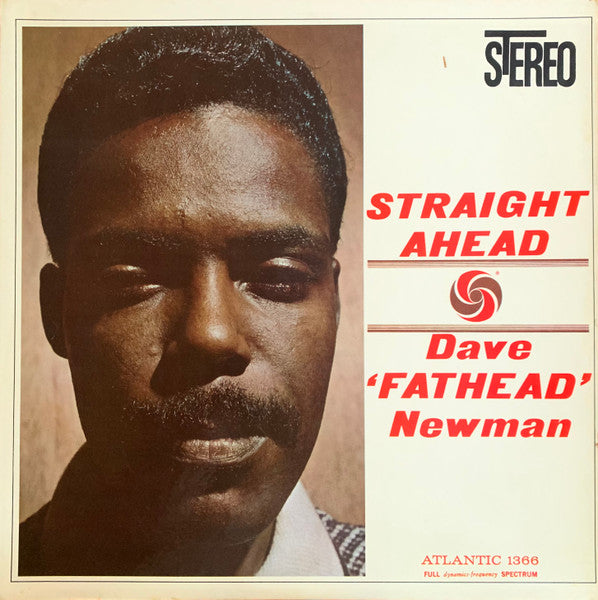 Dave 'Fathead' Newman – Straight Ahead LP