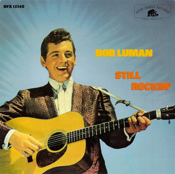 Bob Luman – Still Rockin' LP