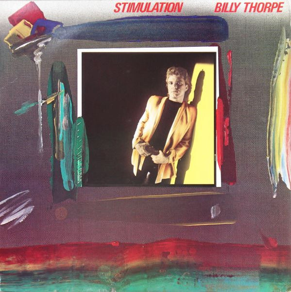 Billy Thorpe - Stimulation LP