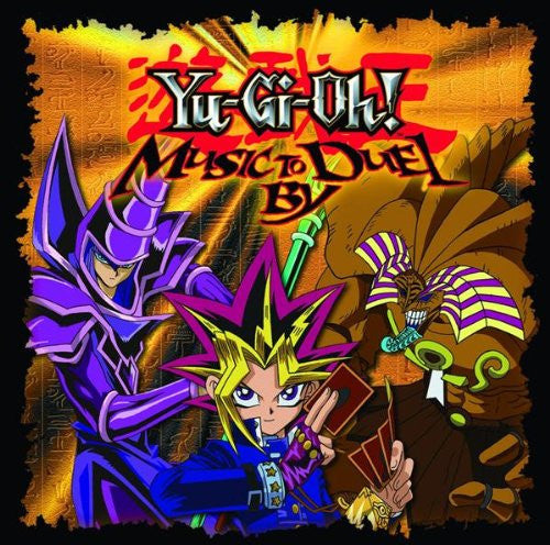 Various - Yu-Gi-Oh!: Music To Duel By