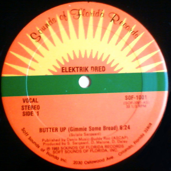 Elektrik Dred - Butter Up (Gimme Some Bread) 12"