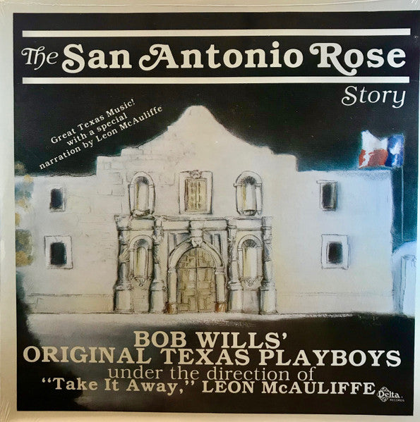 Bob Wills – The San Antonio Rose Story LP
