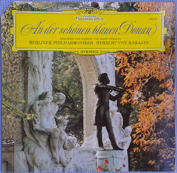 Johann / Josef Strauss - An Der Schönen Blauen Donau - Melodien Von Johann Und Josef Strauss LP