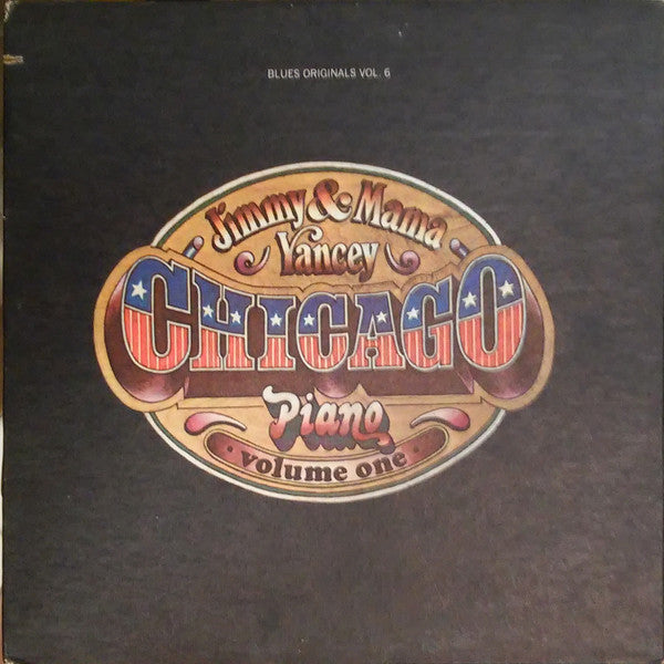 Jimmy & Mama Yancey – Chicago Piano - Volume One LP