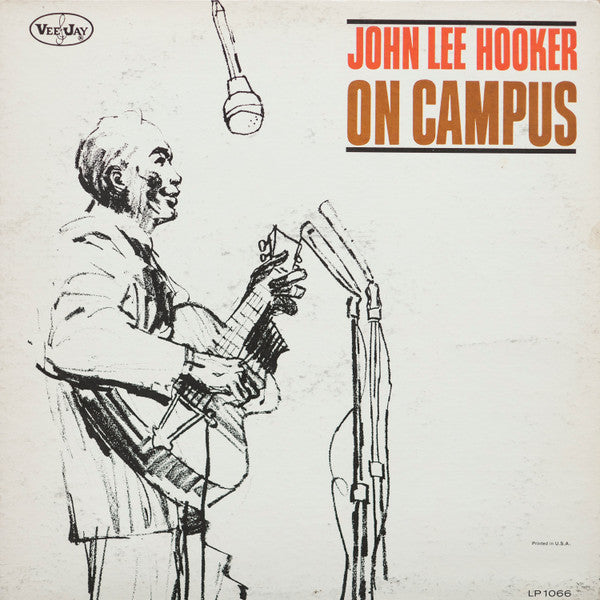 John Lee Hooker – On Campus LP