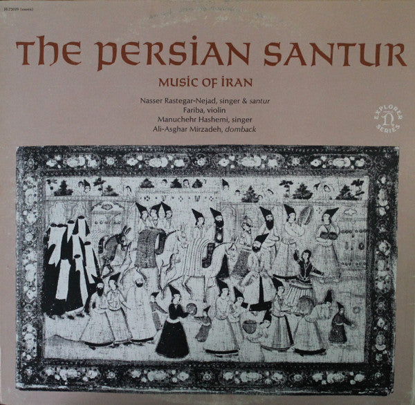 Nasser Rastegar - Nejad - The Persian Santur LP