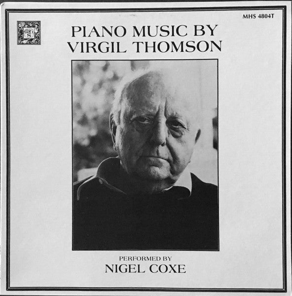 Virgil Thomson, Nigel Coxe – Piano Music By Virgil Thomson LP
