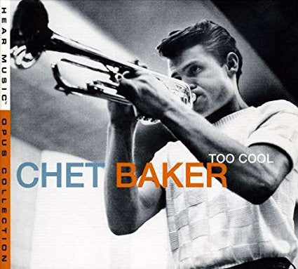 Chet Baker – Too Cool CD