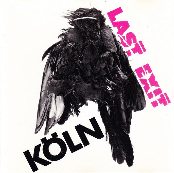 Last Exit – Köln CD