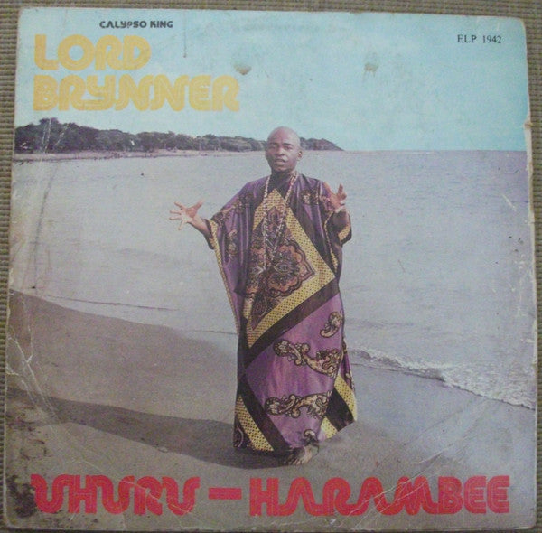 Lord Brynner - Uhuru Harambee LP