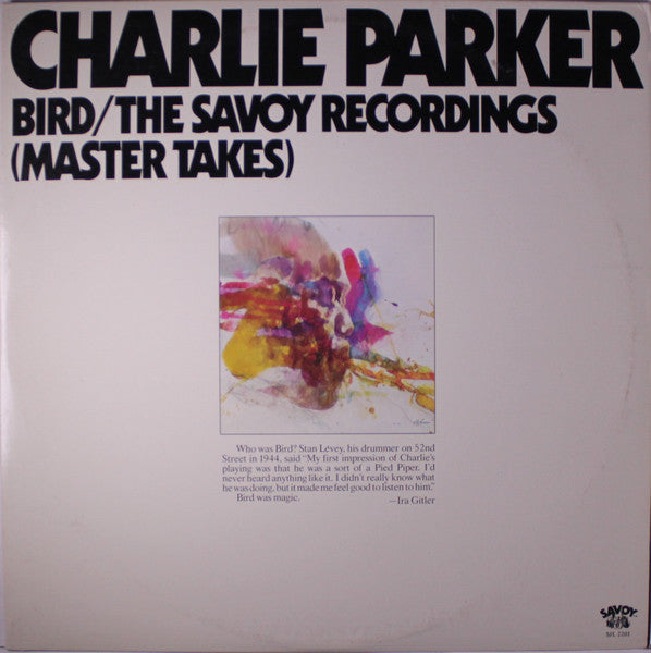 Charlie Parker - Bird / Savoy Recordings LP