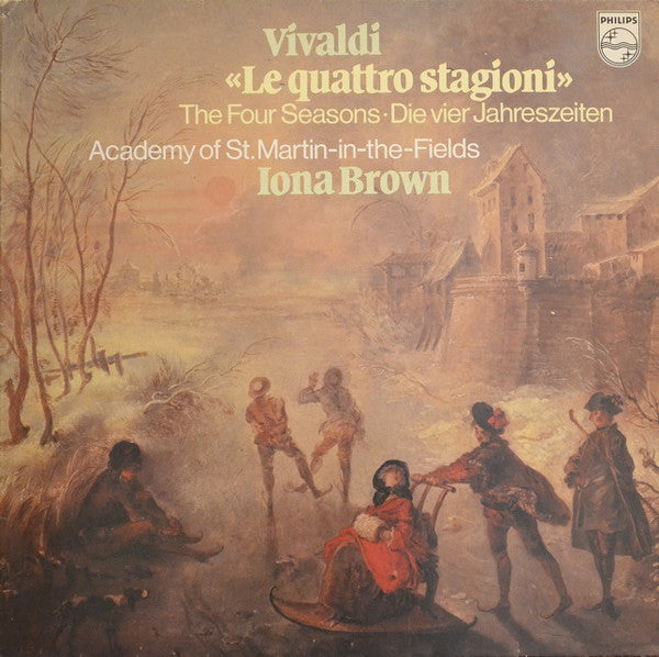 Vivaldi, Iona Brown, Academy Of St. Martin-in-the-Fields – Le Quattro Stagioni LP