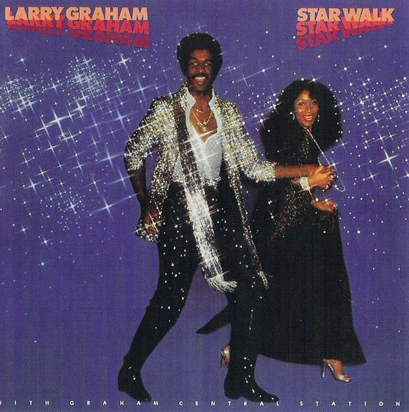 Larry Graham / Graham Central Station – Star Walk LP