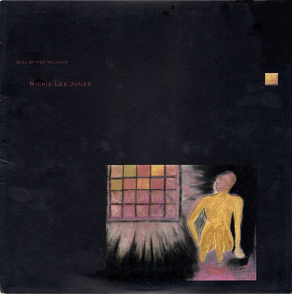 Rickie Lee Jones – Girl At Her Volcano 10"