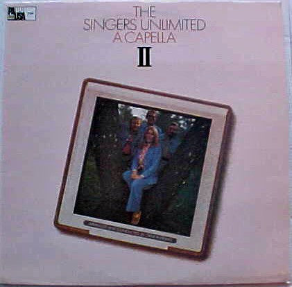 The Singers Unlimited - A Capella II LP