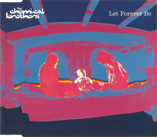 The Chemical Brothers – Let Forever Be CD