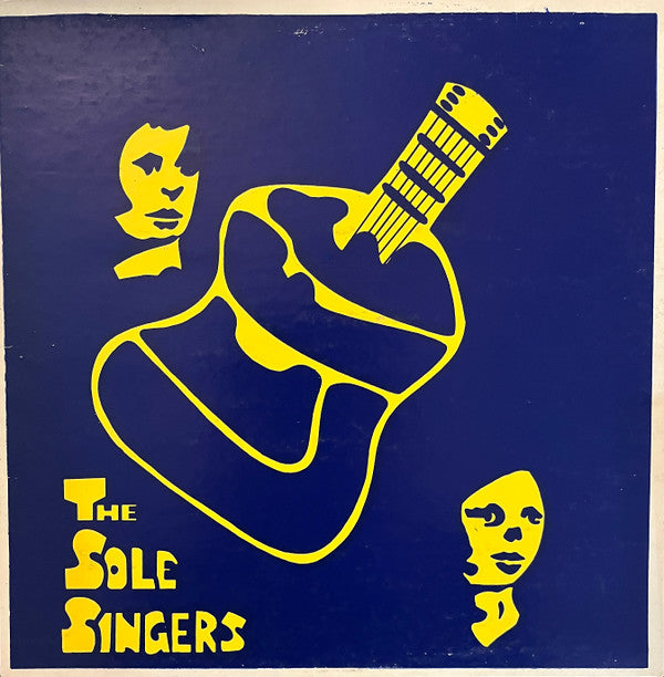 The Sole Singers – The Sole Singers Sing About Life LP