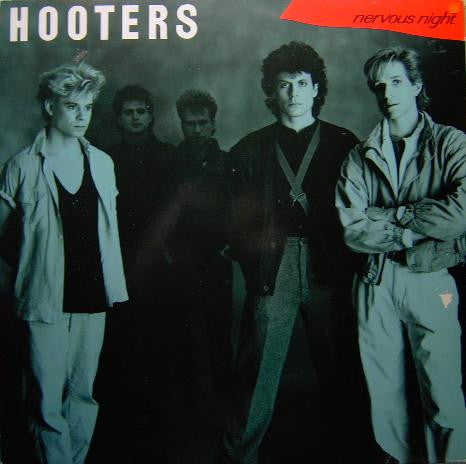 Hooters – Nervous Night LP