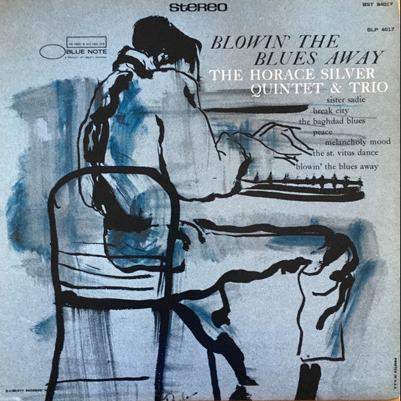 The Horace Silver Quintet & Trio – Blowin' The Blues Away (70s pressing, black "B") LP