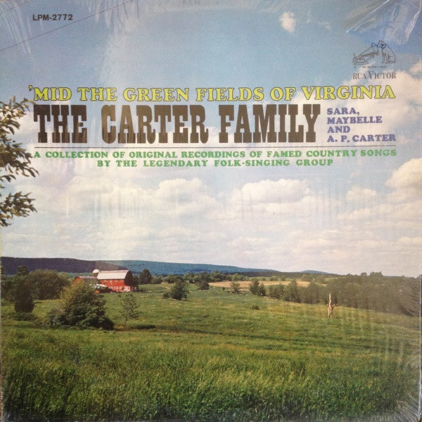 The Carter Family – 'Mid The Green Fields Of Virginia LP
