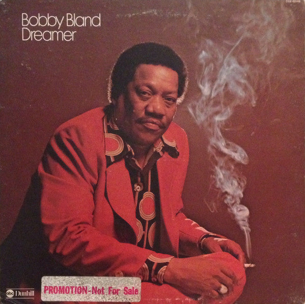 Bobby Bland – Dreamer (Promo) LP
