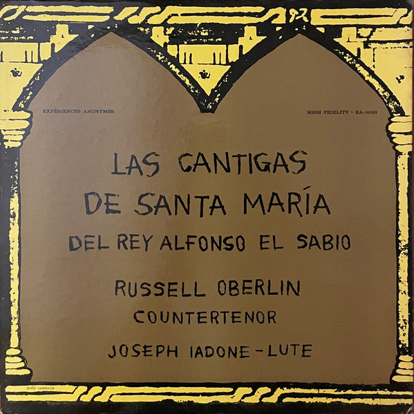 Del Rey Alfonso El Sabio, Russell Oberlin & Joseph Iadone – Las Cantigas De Santa Maria LP