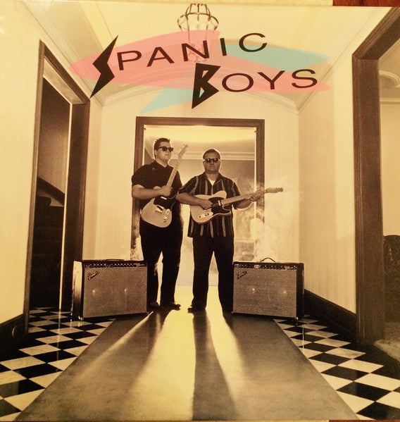 Spanic Boys – Spanic Boys LP