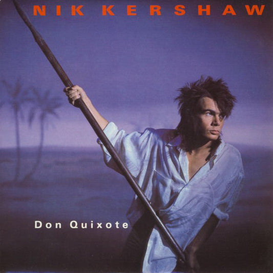 Nik Kershaw - Don Quixote EP