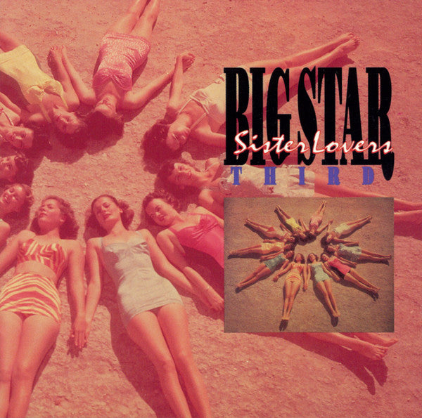 Big Star – Third / Sister Lovers CD