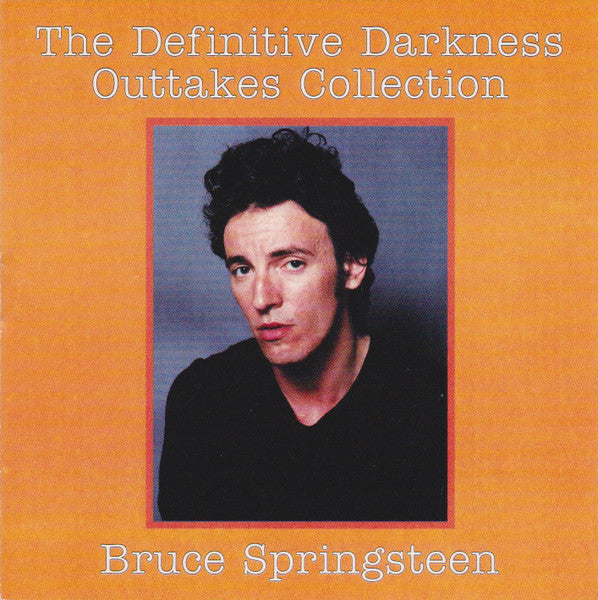 Bruce Springsteen – The Definitive Darkness Outtakes Collection CD