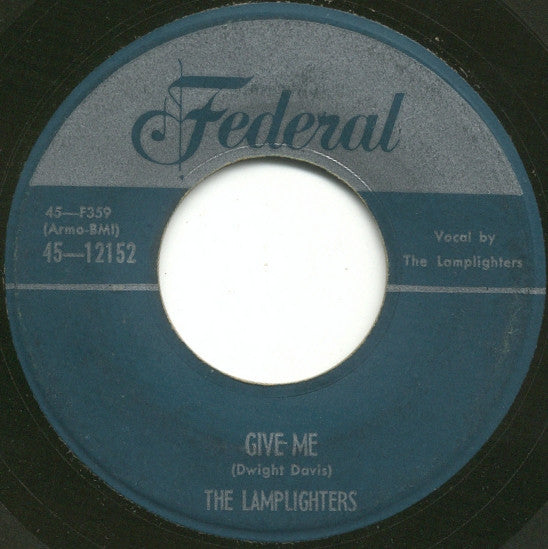 The Lamplighters – Give Me / Be-Bop Wino 7"