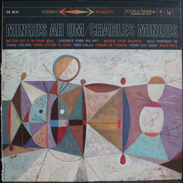 Charles Mingus - Mingus Ah Um (2-eye Stereo, 60s pressing) LP