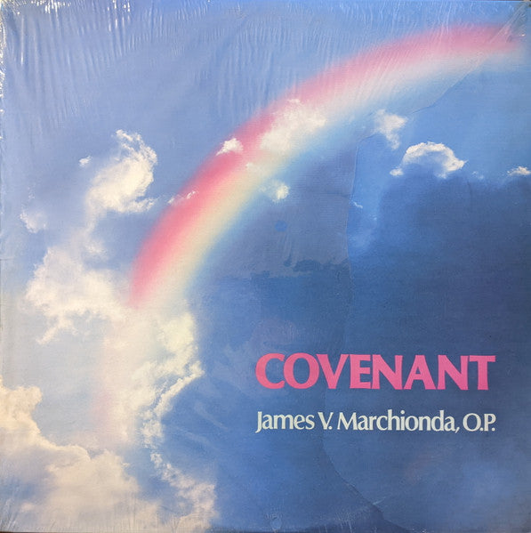 James V. Marchionda, O.P. – Covenant LP